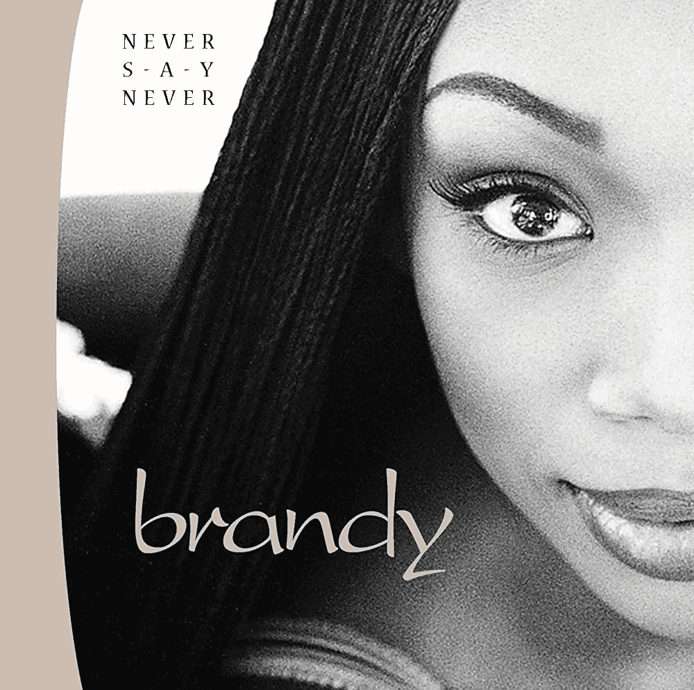 BRANDY - Never Say Never Vinyl - JWrayRecords