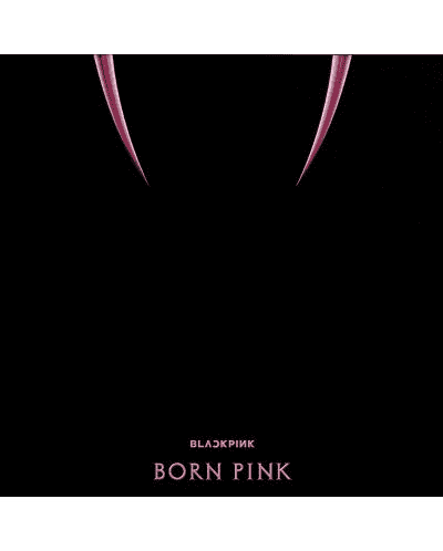 BLACKPINK - Born Pink Vinyl - JWrayRecords