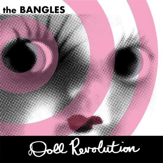 THE BANGLES - Doll Revolution Vinyl - JWrayRecords