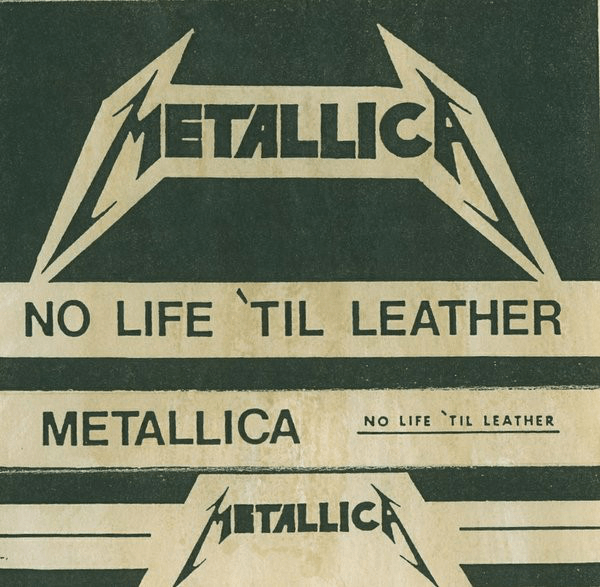 METALLICA - No Life 'Til Leather Unofficial Vinyl - JWrayRecords