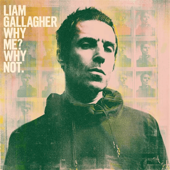 LIAM GALLAGHER - Why Me? Why Not. Vinyl - JWrayRecords