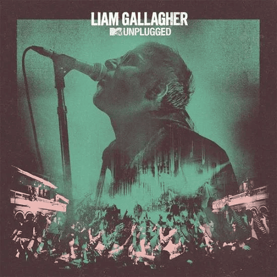 LIAM GALLAGHER - MTV Unplugged Vinyl - JWrayRecords