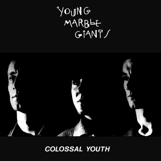YOUNG MARBLE GIANTS - Colossal Youth // Hurrah, New York, November 1980 Vinyl - JWrayRecords