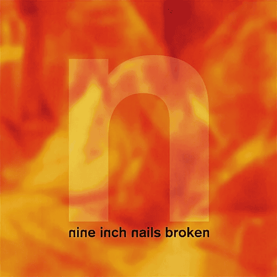 NINE INCH NAILS - Broken Vinyl - JWrayRecords