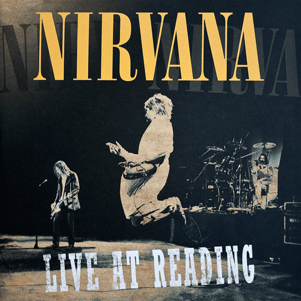 NIRVANA - Live At Reading Vinyl - JWrayRecords