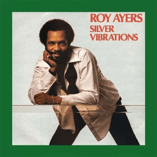 ROY AYERS - Silver Vibrations Vinyl - JWrayRecords