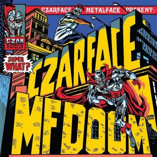 CZARFACE & MF DOOM - Super What? Vinyl - JWrayRecords