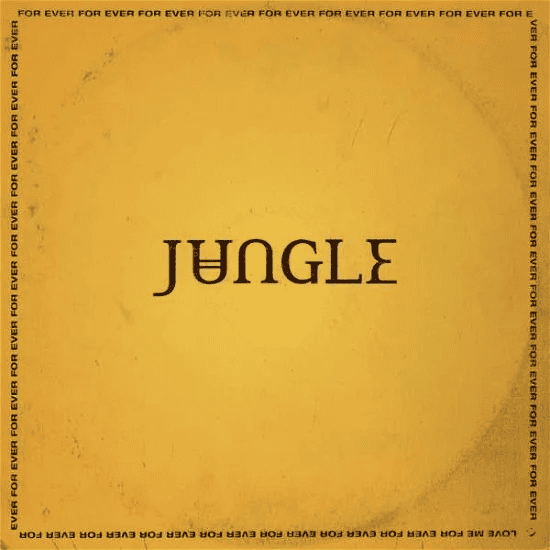 JUNGLE - For Ever Vinyl - JWrayRecords