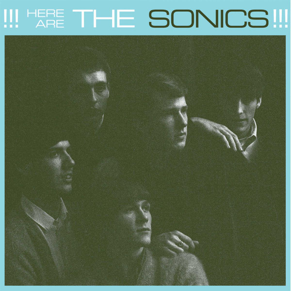 THE SONICS - Here Are The Sonics Vinyl - JWrayRecords