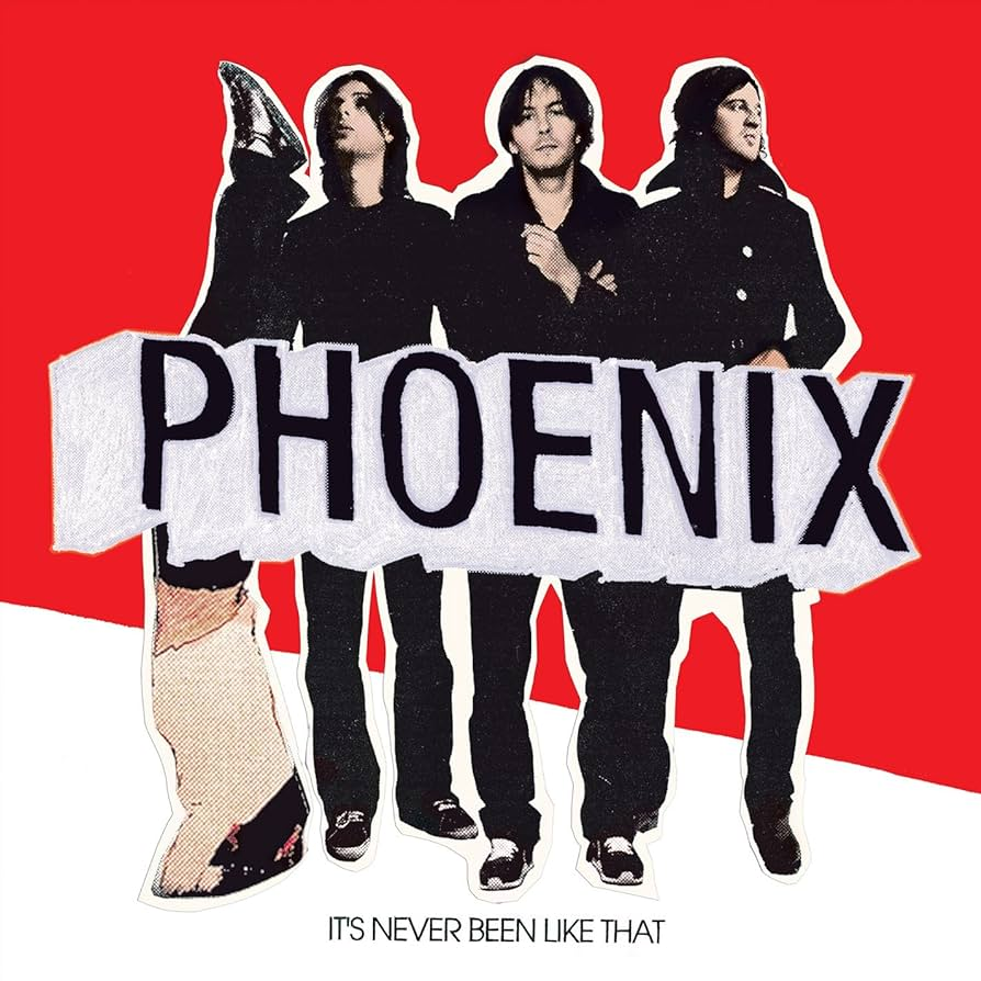 PHOENIX - It's Never Been Like That Vinyl - JWrayRecords