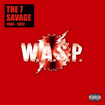 W.A.S.P. - The 7 Savage: 1984-1992 Vinyl - JWrayRecords