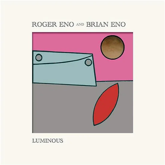 ROGER ENO & BRIAN ENO - Luminous Vinyl - JWrayRecords