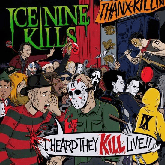 ICE NINE KILLS - I Heard They Kill Live Vinyl - JWrayRecords