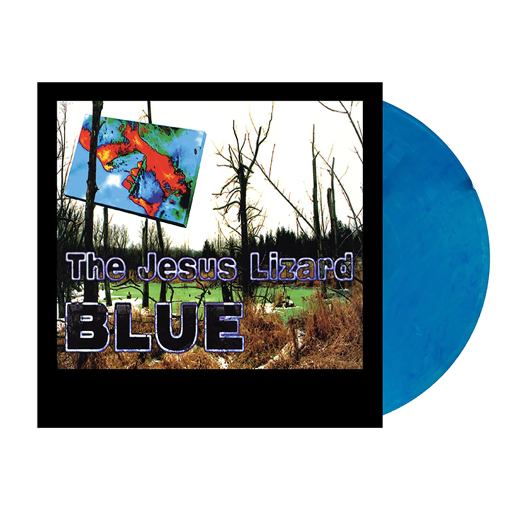 THE JESUS LIZARD - Blue Black Friday 2023 Edition Vinyl - JWrayRecords