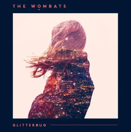 THE WOMBATS - Glitterbug Vinyl - JWrayRecords