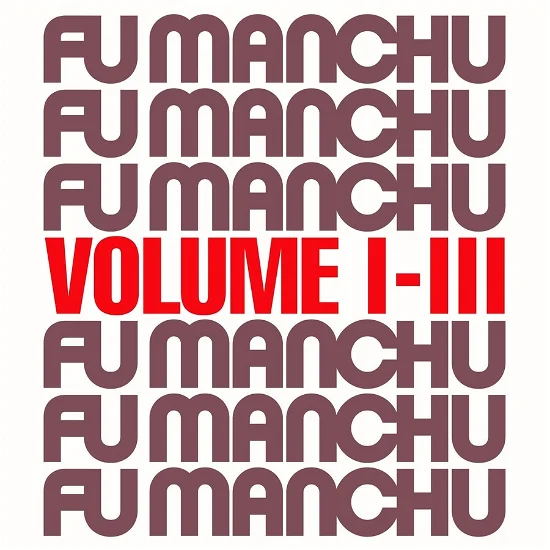 FU MANCHU Fu30 Volume I-III Black Friday 2023 Edition Vinyl - JWrayRecords