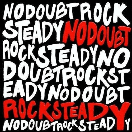 NO DOUBT - Rock Steady Vinyl - JWrayRecords