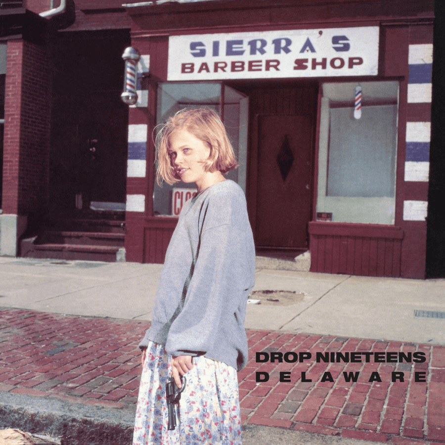 DROP NINETEENS - Delaware Vinyl - JWrayRecords