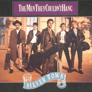 THE MEN THEY COULDN'T HANG - Silver Town Vinyl - JWrayRecords