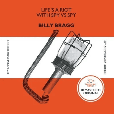 BILLY BRAGG - Life's a Riot with Spy vs. Spy (30th Anniversary Edition Reissue) Vinyl - JWrayRecords