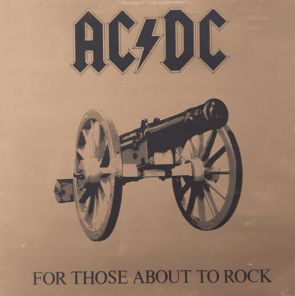 AC/DC - For Those About To Rock (We Salute You) (VG/G+) Vinyl - JWrayRecords