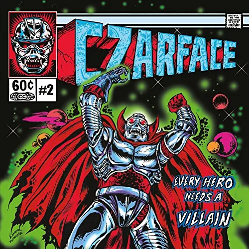 CZARFACE - Every Hero Needs a Villain Vinyl - JWrayRecords