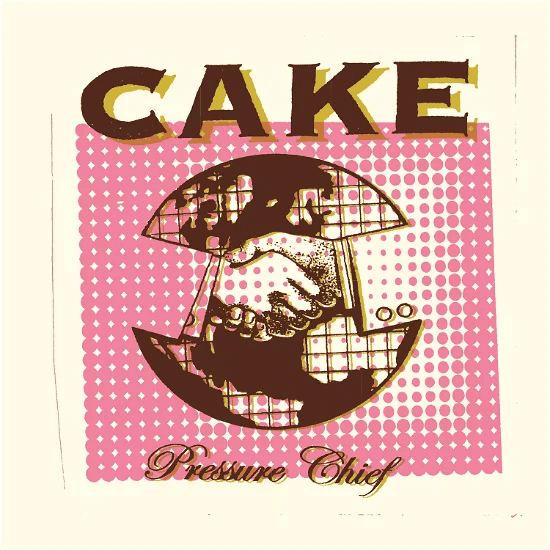 CAKE - Pressure Chief Vinyl - JWrayRecords