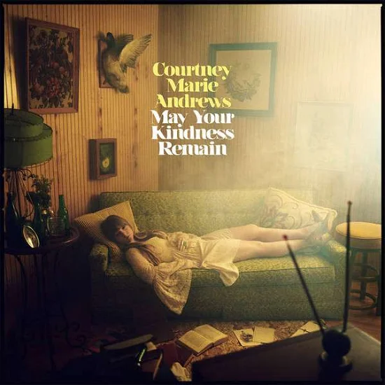 COURTNEY MARIE ANDREWS - May Your Kindness Remain Vinyl - JWrayRecords