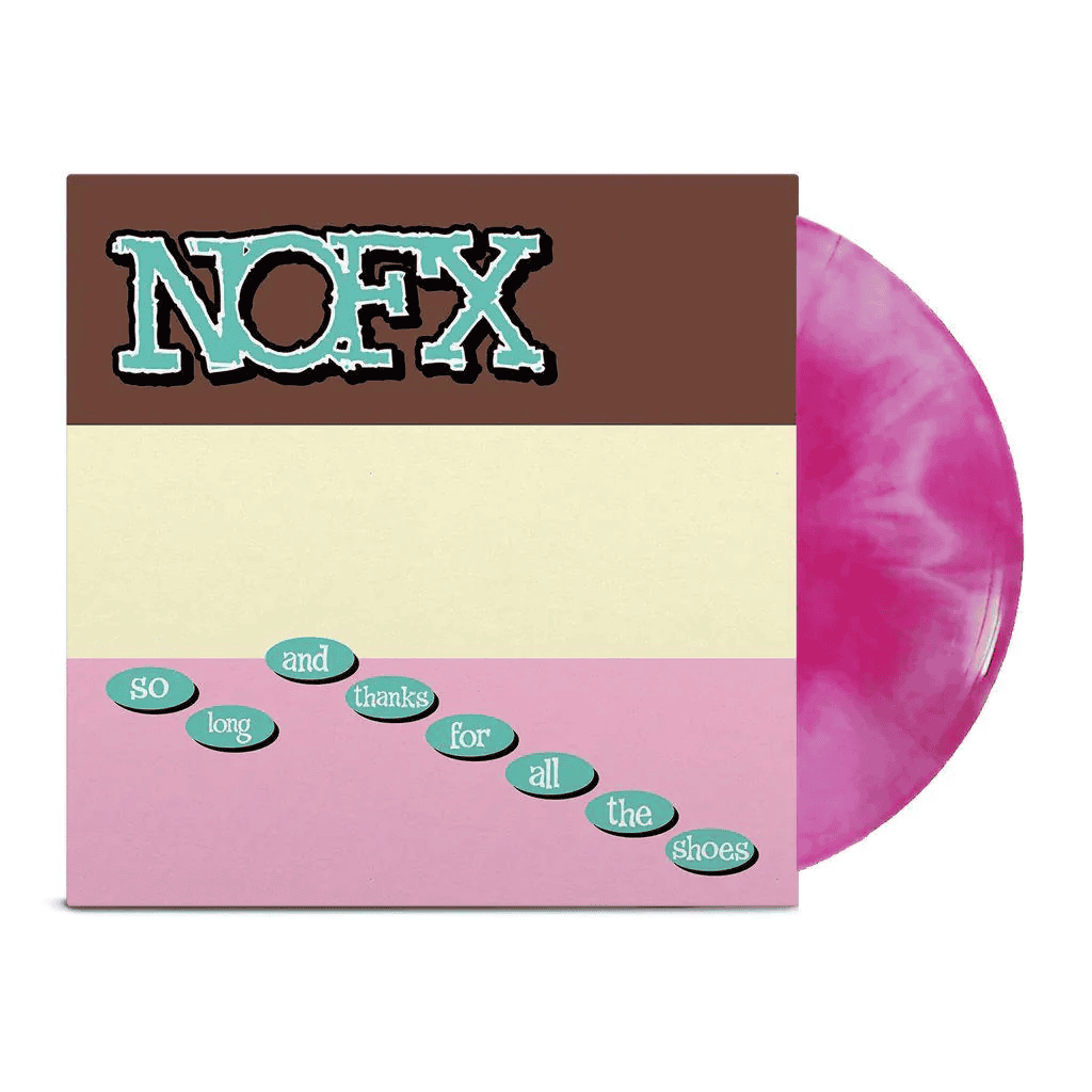 NOFX - So Long And Thanks For All The Shoes Vinyl