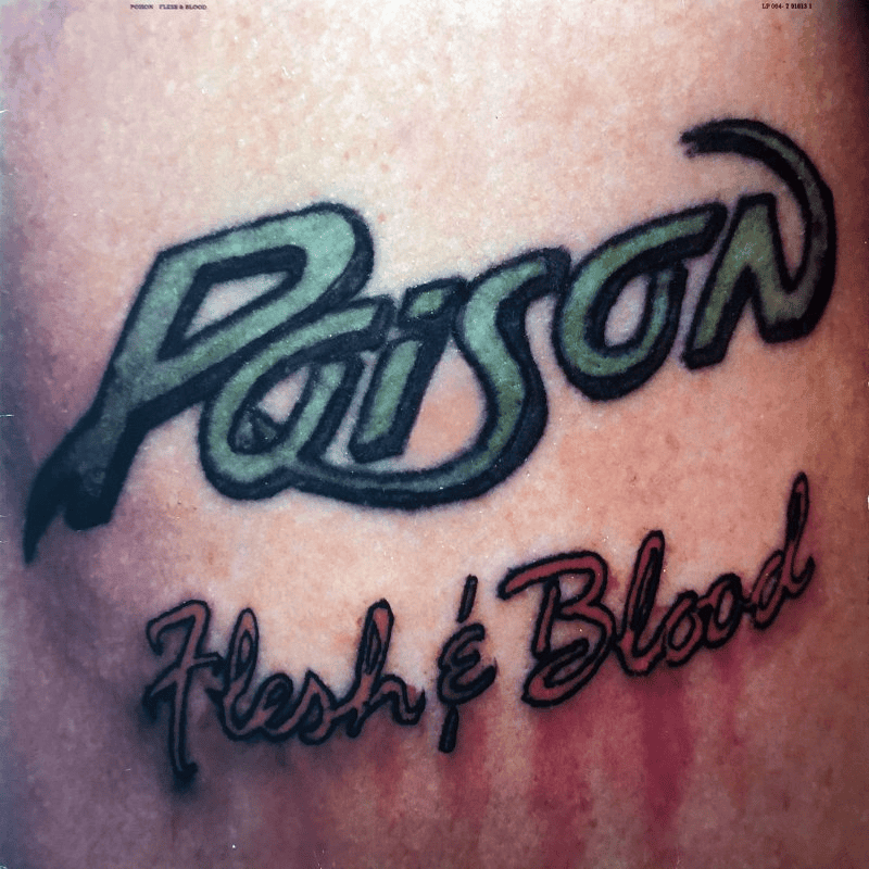 POISON - Flesh & Blood Vinyl - JWrayRecords