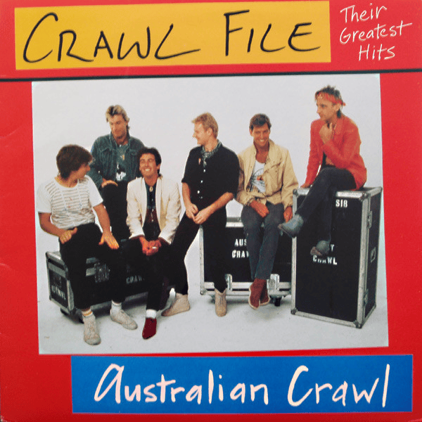 AUSTRALIAN CRAWL - Crawl File (VG+/VG+) Vinyl - JWrayRecords