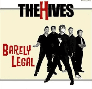 THE HIVES - Barely Legal Vinyl