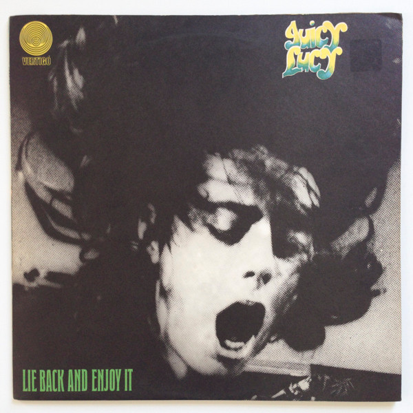 JUICY LUCY - Lie Back and Enjoy It (VG+/VG+) Vinyl