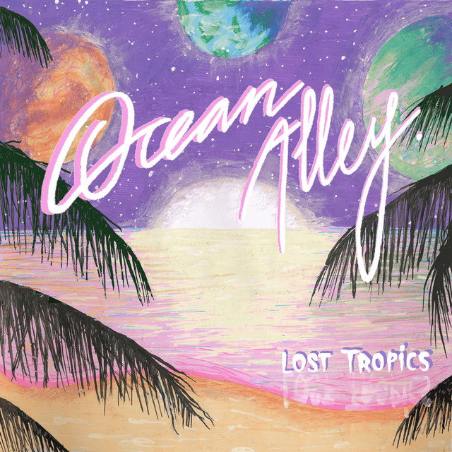 OCEAN ALLEY - Lost Tropics Vinyl