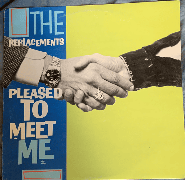 THE REPLACEMENTS - Pleased To Meet Me (VG+/VG+) Vinyl