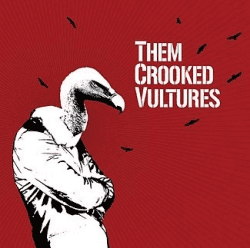 THEM CROOKED VULTURES - Them Crooked Vultures Unofficial Vinyl