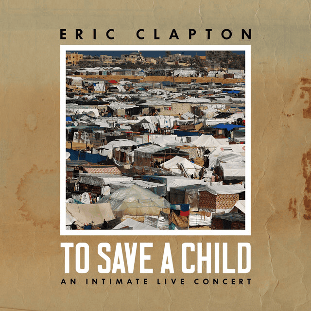 ERIC CLAPTON - To Save A Child Vinyl