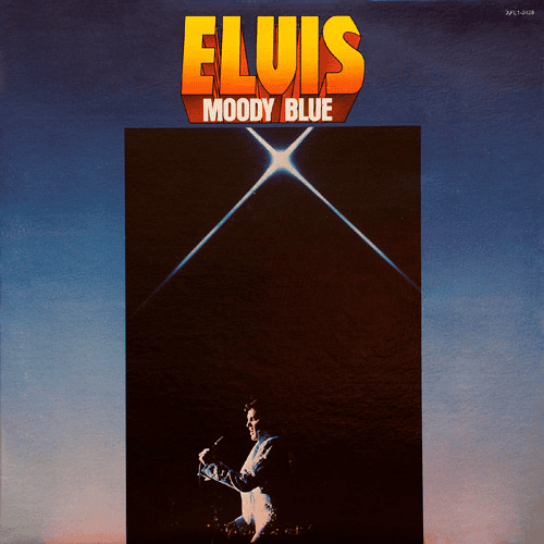 ELVIS PRESLEY - Moody Blue (G/G) Vinyl
