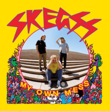 SKEGSS - My Own Mess Vinyl