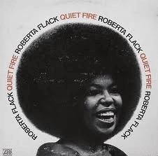 ROBERTA FLACK - Quiet Fire (NM/VG+) Vinyl
