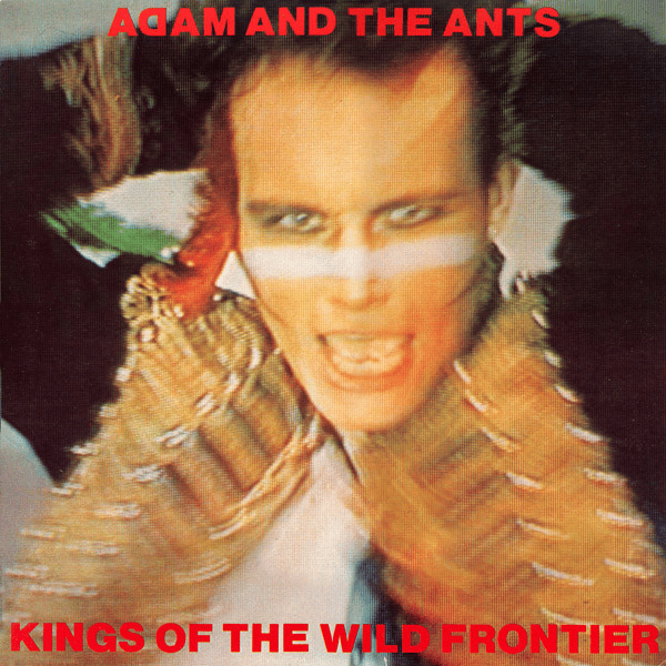 Adam And The Ants – Kings Of The Wild Frontier (VG+/VG) Vinyl