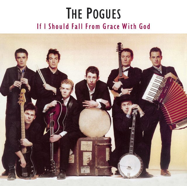 THE POGUES - If I Should Fall from Grace with God Vinyl - JWrayRecords