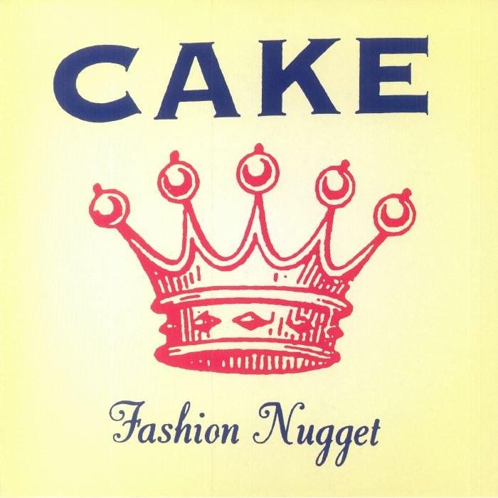 CAKE - Fashion Nugget Vinyl - JWrayRecords