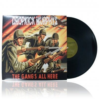 THE DROPKICK MURPHYS - The Gang's All Here Vinyl - JWrayRecords