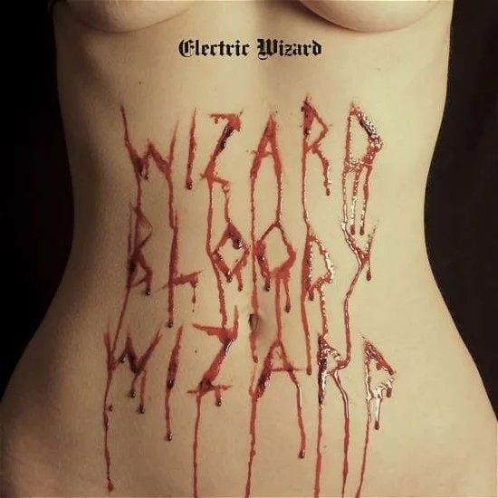 ELECTRIC WIZARD - Wizard Bloody Wizard Vinyl - JWrayRecords
