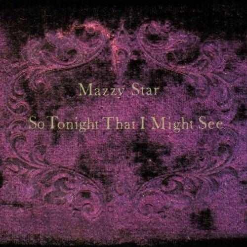 MAZZY STAR - So Tonight That I Might See Vinyl - JWrayRecords