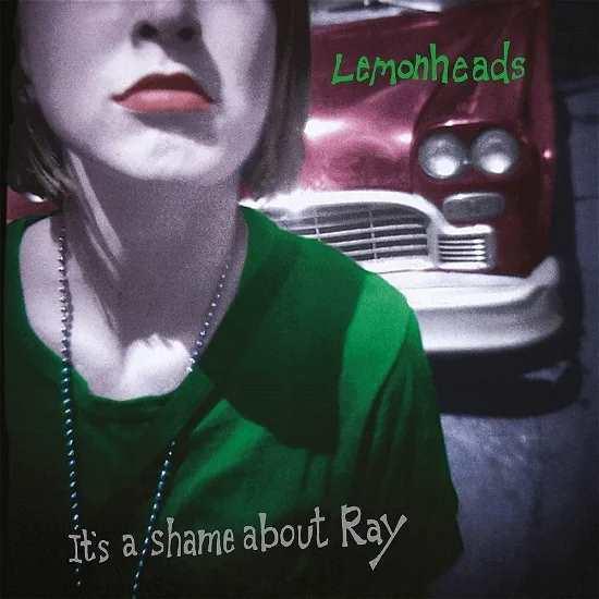 LEMONHEADS - Its A Shame About Ray Vinyl - JWrayRecords