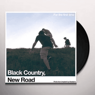 BLACK COUNTRY NEW ROAD - For The First Time Vinyl - JWrayRecords