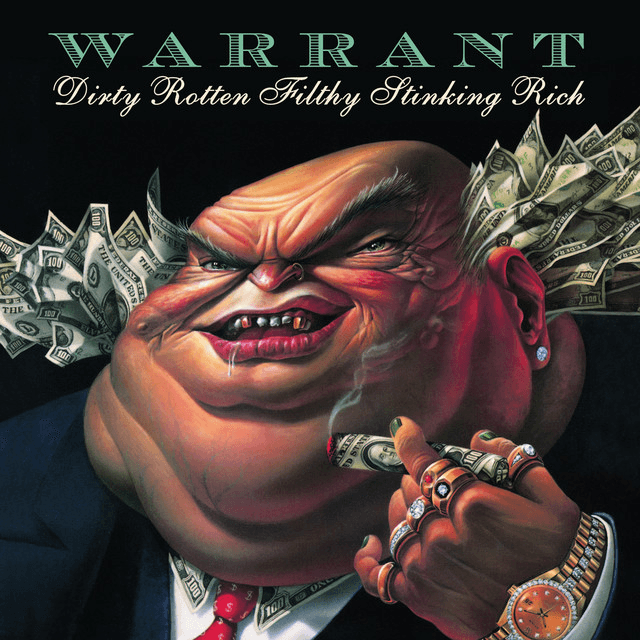 WARRANT - Dirty Rotten Filthy Stinking Rich Vinyl - JWrayRecords