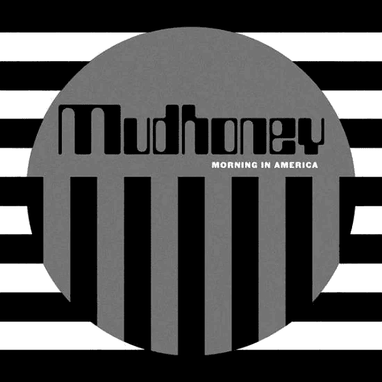MUDHONEY - Morning In America EP Vinyl - JWrayRecords